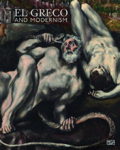 обложка книги El Greco and Modernism книга El Greco and Modernism, автор: Beat Wismer, Michael Scholz-Hanse
