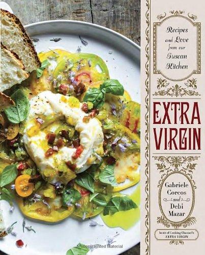 обложка книги Extra Virgin: Recipes & Love from Our Tuscan Kitchen книга Extra Virgin: Recipes & Love from Our Tuscan Kitchen, автор: Gabriele Corcos, Debi Mazar