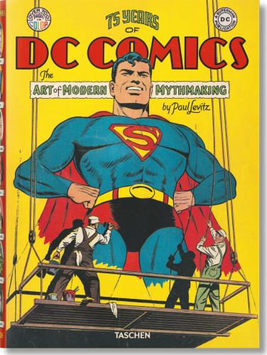 обложка книги 75 Years of DC Comics. The Art of Modern Mythmaking книга 75 Years of DC Comics. The Art of Modern Mythmaking, автор: Paul Levitz