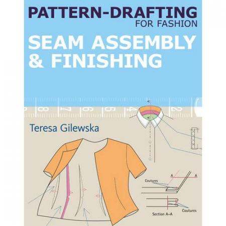 обложка книги Pattern-drafting for Fashion: Seam Assembly & Finishing книга Pattern-drafting for Fashion: Seam Assembly & Finishing, автор: Teresa Gilewska