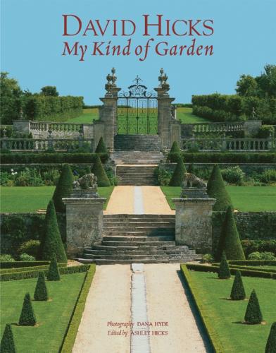 обложка книги David Hicks: My Kind of Garden книга David Hicks: My Kind of Garden, автор: David Hicks