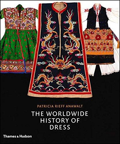 обложка книги The Worldwide History of Dress книга The Worldwide History of Dress, автор: Patricia Rieff Anawalt