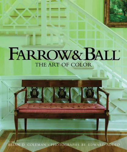 обложка книги Farrow and Ball: Art of Colour книга Farrow and Ball: Art of Colour, автор: Brian Coleman, Edward Addeo