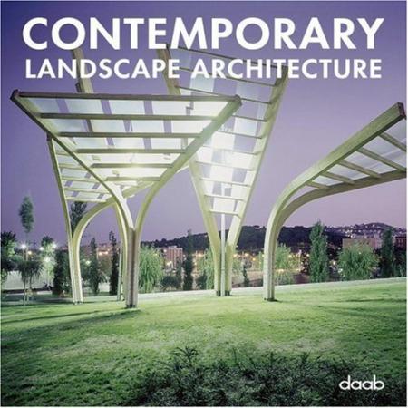 книга Contemporary Landscape Architecture, автор: 