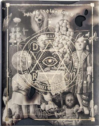 обложка книги Dark Inspiration II: Grotesque Illustrations, Art and Design книга Dark Inspiration II: Grotesque Illustrations, Art and Design, автор: