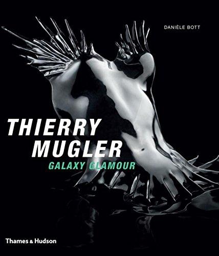 обложка книги Thierry Mugler. Galaxy Glamour книга Thierry Mugler. Galaxy Glamour, автор: Danièle Bott