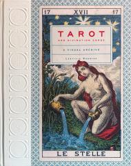 Tarot and Divination Cards: A Visual Archive, автор: Laetitia Barbier