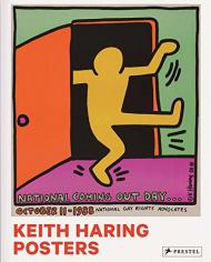 Keith Haring: Posters Jürgen Döring, Claus von der Osten