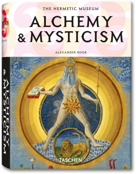 обложка книги Alchemy and Mysticism книга Alchemy and Mysticism, автор: Alexander Roob