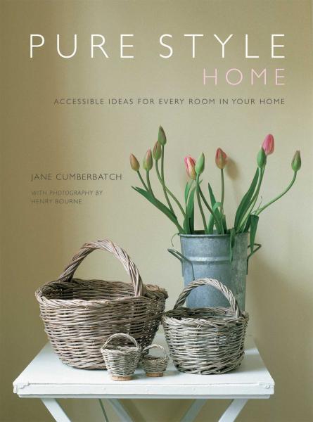 обложка книги Pure Style Home: Accessible New Ideas for Every Room in your Home книга Pure Style Home: Accessible New Ideas for Every Room in your Home, автор: Jane Cumberbatch
