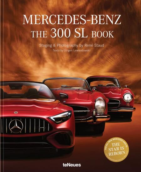 книга Mercedes-Benz 300 SL Book: Revised 70 Years Anniversary Edition, автор: Rene Staud, Jurgen Lewandowski