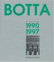Mario Botta - The Complete Works Vol. 3: 1990 – 1997, книга издательства: Birkhauser Mario Botta - The Complete Works Vol. 3: 1990 – 1997, автор: Emilio Pizzi (Editor)