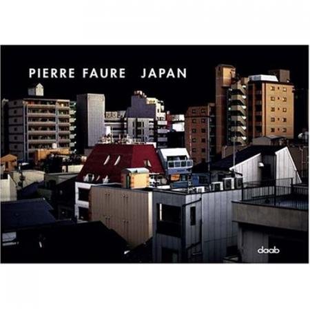 книга Pierre Faure - Japan, автор: Pierre Faure