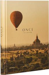Once in a Lifetime Vol. 2. Places to Go for Travel and Leisure Clara Le Fort, Robert Klanten, Sven Ehmann