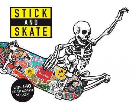 книга Stick and Skate: Skateboard Stickers, автор: Stickerbomb