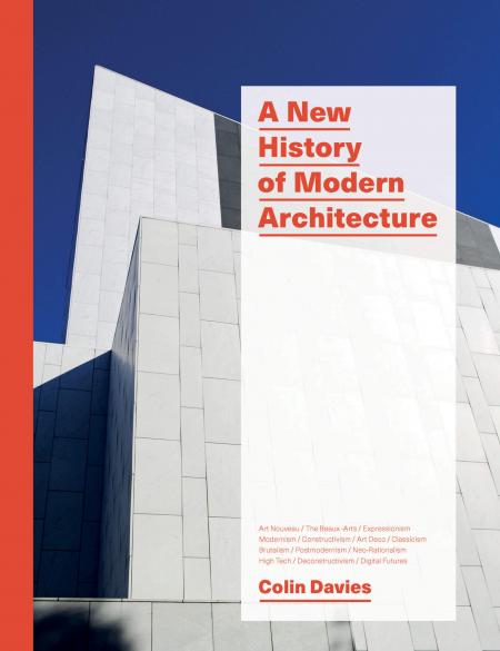книга A New History of Modern Architecture, автор: Colin Davies