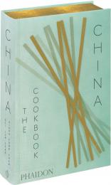 China: The Cookbook Kei Lum and Diora Fong Chan