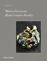 Maison Goossens: Haute Couture Jewelry Patrick Mauriès