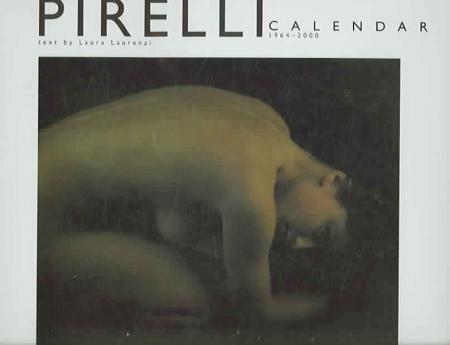 обложка книги The Best of the Pirelli Calendar книга The Best of the Pirelli Calendar, автор: Laura Laurenzi