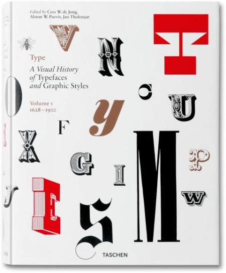 обложка книги Type. A Visual History of Typefaces and Graphic Styles, Vol. 1 книга Type. A Visual History of Typefaces and Graphic Styles, Vol. 1, автор: Cees de Jong, Jan Tholenaar, Alston W. Purvis