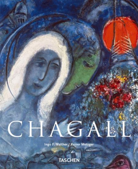 обложка книги Chagall книга Chagall, автор: Rainer Metzger, Ingo F. Walther