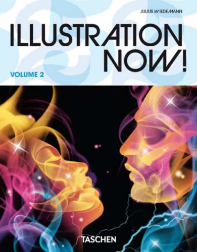 обложка книги Illustration Now! 2 (Taschen 25th Anniversary Series) книга Illustration Now! 2 (Taschen 25th Anniversary Series), автор: Julius Wiedemann (Editor)