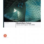 Massimiliano Fuksas Works and Projects 1970-2005, автор: Luca Molinari
