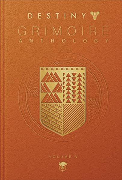 книга Destiny Grimoire Anthology, Volume V: Legions Adrift, автор: Bungie Inc.