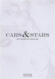 Cars and Stars: 50 Years of Dreams, книга издательства: Tectum Cars and Stars: 50 Years of Dreams, автор: Mariarosaria Tagliaferri