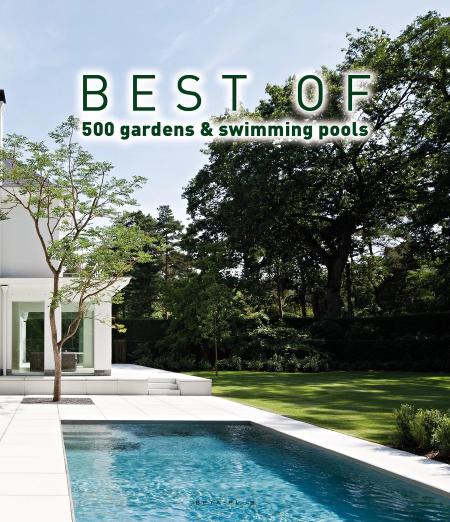 книга Best of 500 Gardens and Swimming Pools, автор: Wim Pauwels