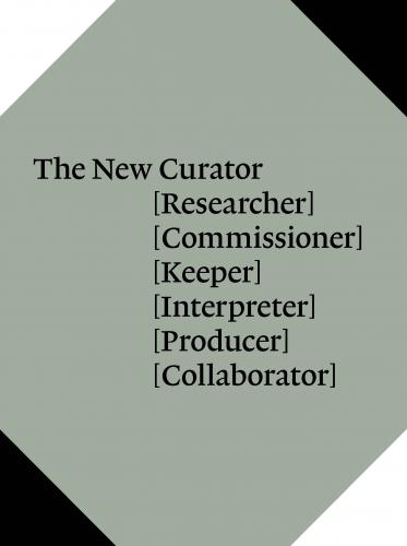 обложка книги The New Curator книга The New Curator, автор: Natasha Hoare, Coline Milliard, Rafal Niemojewski, Ben Borthwick and Jonathan Watkins