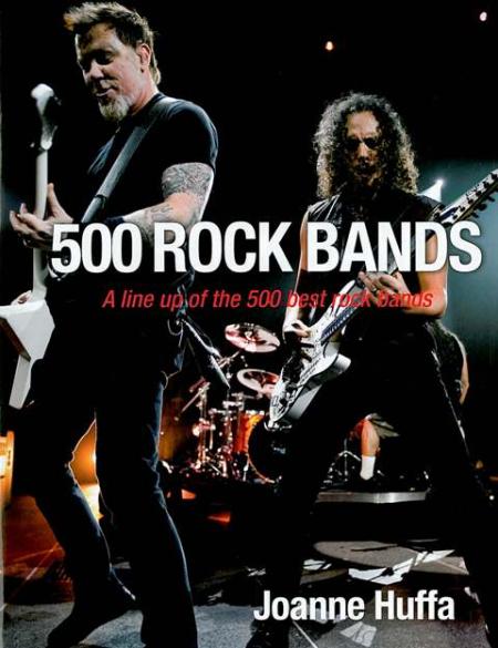 обложка книги 500 Rock Bands книга 500 Rock Bands, автор: Joanne Huffa
