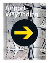 Airport Wayfinding: A Wayfinding Journey, автор: Heike Nehl,  Sibylle Schlaich