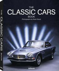 The Classic Cars Book René Staud