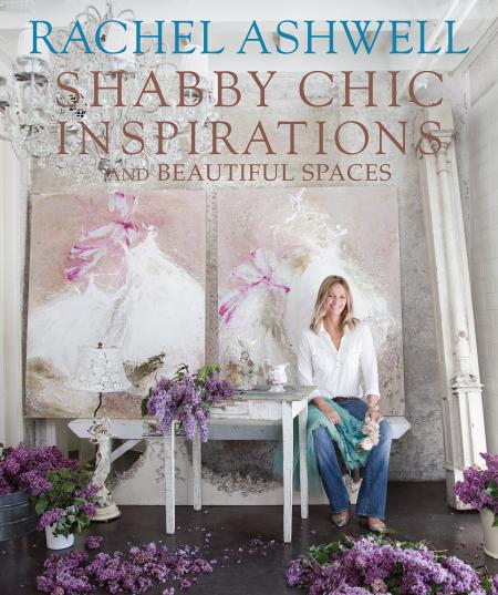 обложка книги Rachel Ashwell's Shabby Chic Inspirations & Beautiful Spaces книга Rachel Ashwell's Shabby Chic Inspirations & Beautiful Spaces, автор: Rachel Ashwell