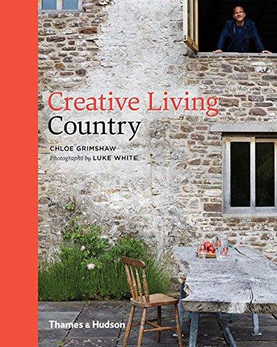обложка книги Creative Living: Country книга Creative Living: Country, автор: Chloe Grimshaw, Luke White