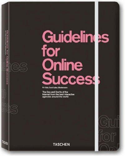 обложка книги Guidelines for Online Success книга Guidelines for Online Success, автор: Rob Ford, Julius Wiedemann