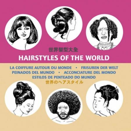 обложка книги Hairstyles Of The World книга Hairstyles Of The World, автор: Pepin Van Roojen