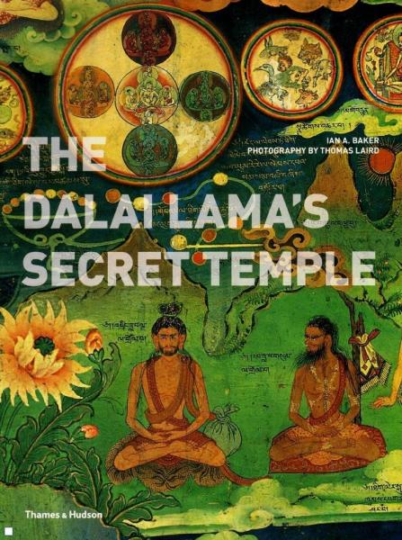 обложка книги The Dalai Lama's Secret Temple: Tantric Wall Paintings from Tibet книга The Dalai Lama's Secret Temple: Tantric Wall Paintings from Tibet, автор: Ian A. Baker