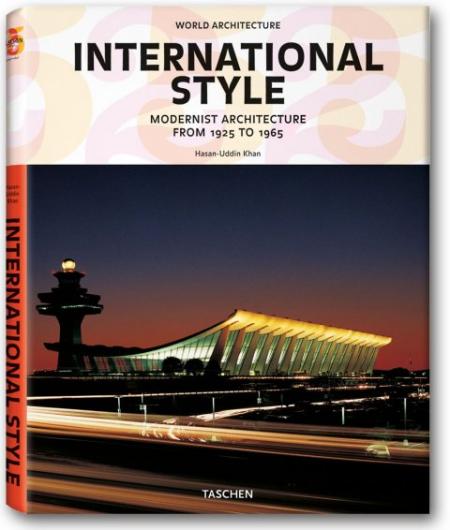 обложка книги World Architecture - International Style книга World Architecture - International Style, автор: Hasan-Uddin Khan