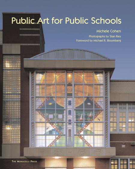 обложка книги Public Art for Public Schools книга Public Art for Public Schools, автор: Michele Cohen