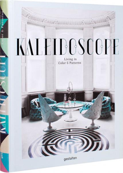 обложка книги Kaleidoscope: Living in Color and Patterns книга Kaleidoscope: Living in Color and Patterns, автор: Editors: Sven Ehmann, Robert Klanten, Victoria Pease