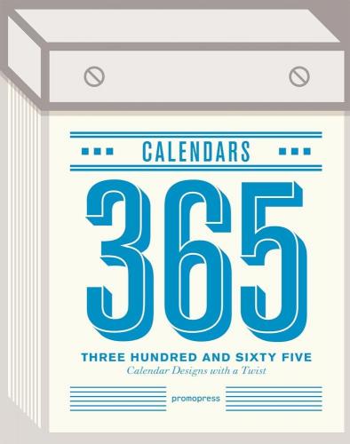 книга 365 Calendars. Три довжини і шість п'ять календарних designs з twist, автор: Weiming Huang