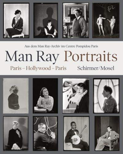 обложка книги Man Ray Portraits. Paris, Hollywood, Paris 1921-1976: Aus dem Man Ray-Archiv im Centre Pompidou Paris книга Man Ray Portraits. Paris, Hollywood, Paris 1921-1976: Aus dem Man Ray-Archiv im Centre Pompidou Paris, автор: Man Ray