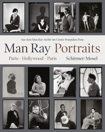 обложка книги Man Ray Portraits. Paris, Hollywood, Paris 1921-1976: Aus dem Man Ray-Archiv im Centre Pompidou Paris книга Man Ray Portraits. Paris, Hollywood, Paris 1921-1976: Aus dem Man Ray-Archiv im Centre Pompidou Paris, автор: Man Ray