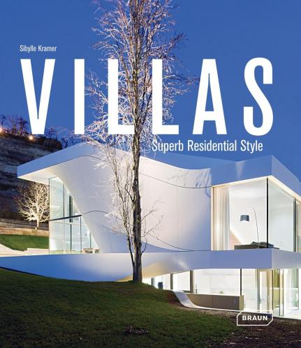 обложка книги Villas: Superb Residential Style книга Villas: Superb Residential Style, автор: Sibylle Kramer