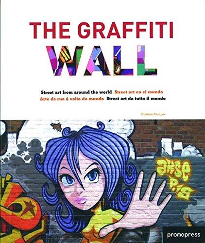 обложка книги The Graffiti Wall книга The Graffiti Wall, автор: Cristian Campos