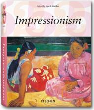 Impressionism, автор: Peter H. Feist