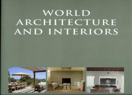 книга World Architecture and Interiors, автор: Wim Pauwels