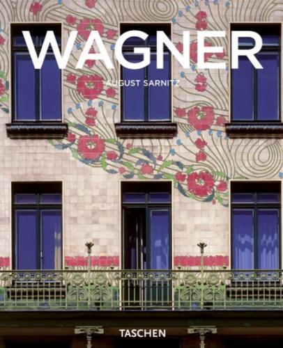 обложка книги Otto Wagner книга Otto Wagner, автор: August Sarnitz